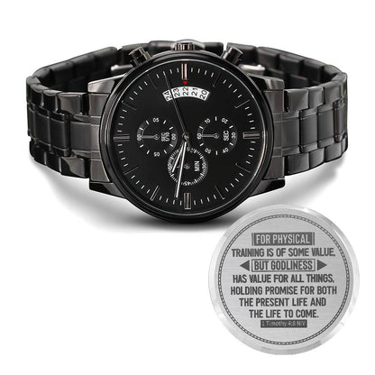 Godliness Has Value for All Things (1 Timothy 48) – Men's Watch