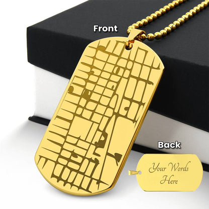 "The Place We Met" - Custom Map Engraved Dog Tag